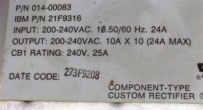 Used IBM 21F9316 Rack Power Supply, Output x10 200-240VAC 10A Input: 240VAC 24A