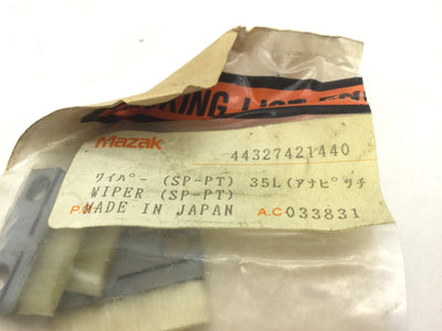 New Other Lot of 4 Mazak 44327421440 SP-PT Wipers, Length: 35mm, Height: 22mm, Width: 4mm