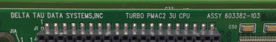 Used Delta Tau Turbo PMAC2 CPU USB Communication Assy 603382-103 & 603467-103