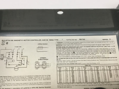 Used Allen Bradley 509-TAD Full Voltage Starter, Size 00, 120VAC Coil, 600VAC 9A