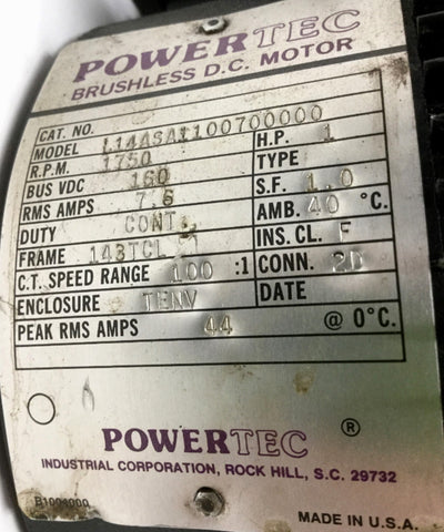 Used PowerTec L14ASA1100700000 TENV Brushless DC Motor 1HP 160VDC 7.6A 1750RPM 143TCL