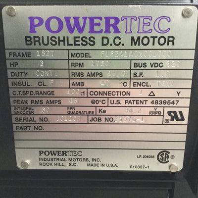 Used PowerTec F182A1A0N001000 TENV Brushless DC Motor 3HP, 320VDC, 1750RPM, 182T