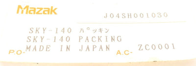 New MAZAK J04SH001030 Seal, Sky-140 Packing, ID: 140mm, OD: 150mm, Thickness: 9mm