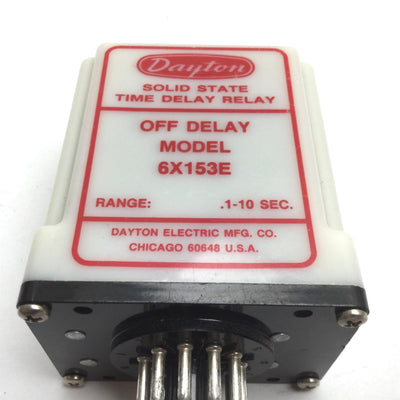Used Dayton 6X153E Solid State Time Delay Relay, Range: 0.1-10sec, Input: 120VAC