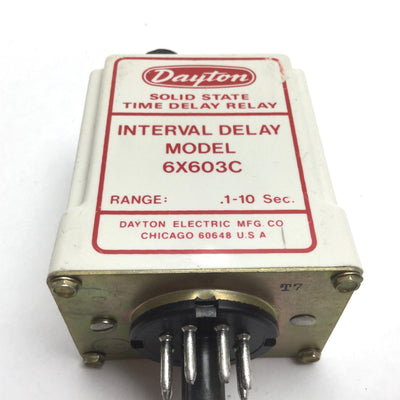 Used Dayton 6X603C Solid State Time Delay Relay, Range: 0.1-10sec, Input: 120VAC