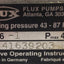 Used Flux Pumps F 416-1 Ex Explosion Proof Air Motor Operating Press: 43-87 PSI, 470W