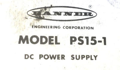 Used Banner PS15-1 Photoelectric DC Power Supply Module, Input: 9-16VAC, 8-PIN