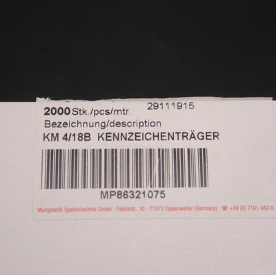 New – Open box New Murrplastik MP86321075 Label Holders, 2000 Pieces, KM 4/188