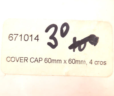 New – Open box Lot of 30 Tslots 671014 Cover Cap Black, 60mm x 60mm, 4 Crosses=6.8mm, R=2mm
