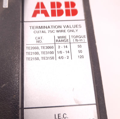 Used ABB TE2060 TE3060 TE2100 TE3100 TE2150 TE3150 Circuit Breaker 480v AC/500v DC