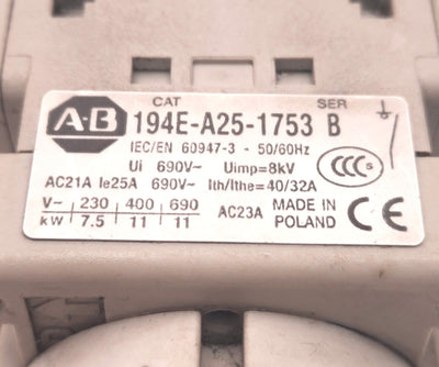 Used Allen Bradley 194E-A25-1753 B Disconnect Switch 25A 3-Pole 600v AC, 2-3/8" Shaft