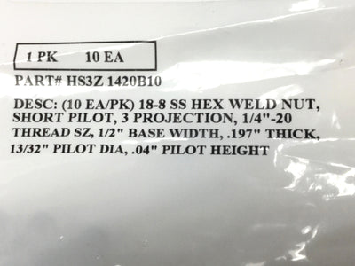 New Lot of 100 Buckeye HS3Z 1420 3-Projection Hex Weld Nuts, 18-8 Stainless, 1/4"-20