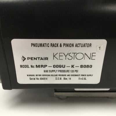 Used Pentair Keystone MRP-009U-K-S080 Rack & Pinion Rotary Valve Actuator 90ø, 120psi