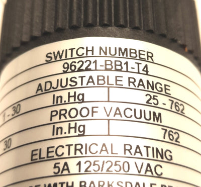 Used Barksdale 96221-BB1-T4 Pressure Switch 1/4" NPT, 1-30 In.Hg., SPDT, *Cut Leads*