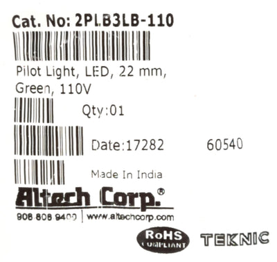 New Altech Corp 2PLB3LB-110 Indicator/Pilot-Light 22mm, 110VAC, Green, 15mA