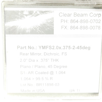 New Clear Beam YMFS2.0X.375-2-45deg Fused Silica Mirror Dichroic M/R@1064nm, YAG