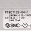 Used SMC PFMC7102-04-F Digital Flow Switch PNP Output, 10-1000L/min, 12-24VDC, 0.8MPa