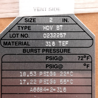 New Fike HOV BT Rupture Disc, ø2in, 316 TEF, 18.53PSIG @ 22°C Burst Pressure