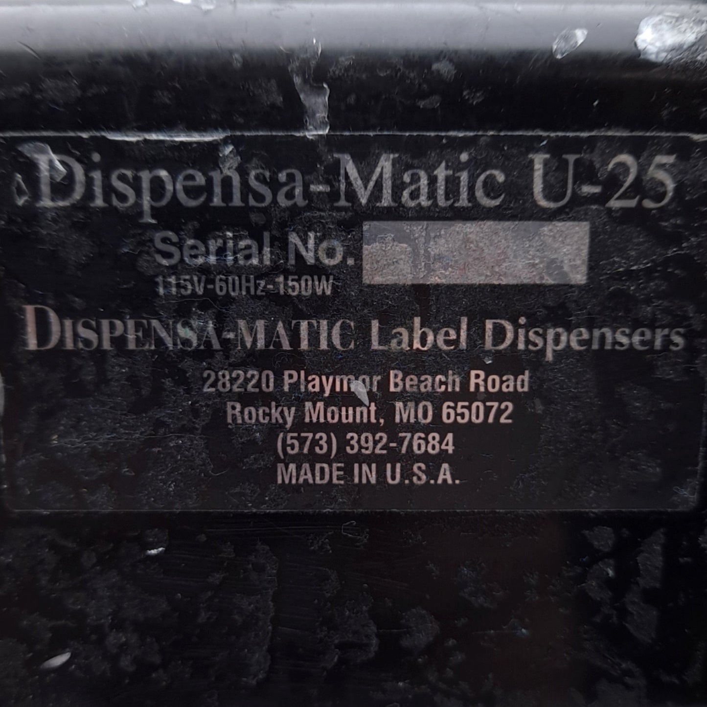Used Dispensa-Matic U-25 Label Dispenser 115VAC 150W, Label W: 3/8"-2.5", L: 1/2"-4"