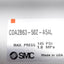 New SMC CDA2B63-50Z-A54L Tie-Rod Cylinder, ø63mm Bore, 50mm Stroke, 145PSI, Rc 3/8in