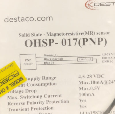 New Robohand OHSP-017(PNP) Destaco Proximity Sensor, 4.5-28VDC, PNP Output, M8 3-Pin