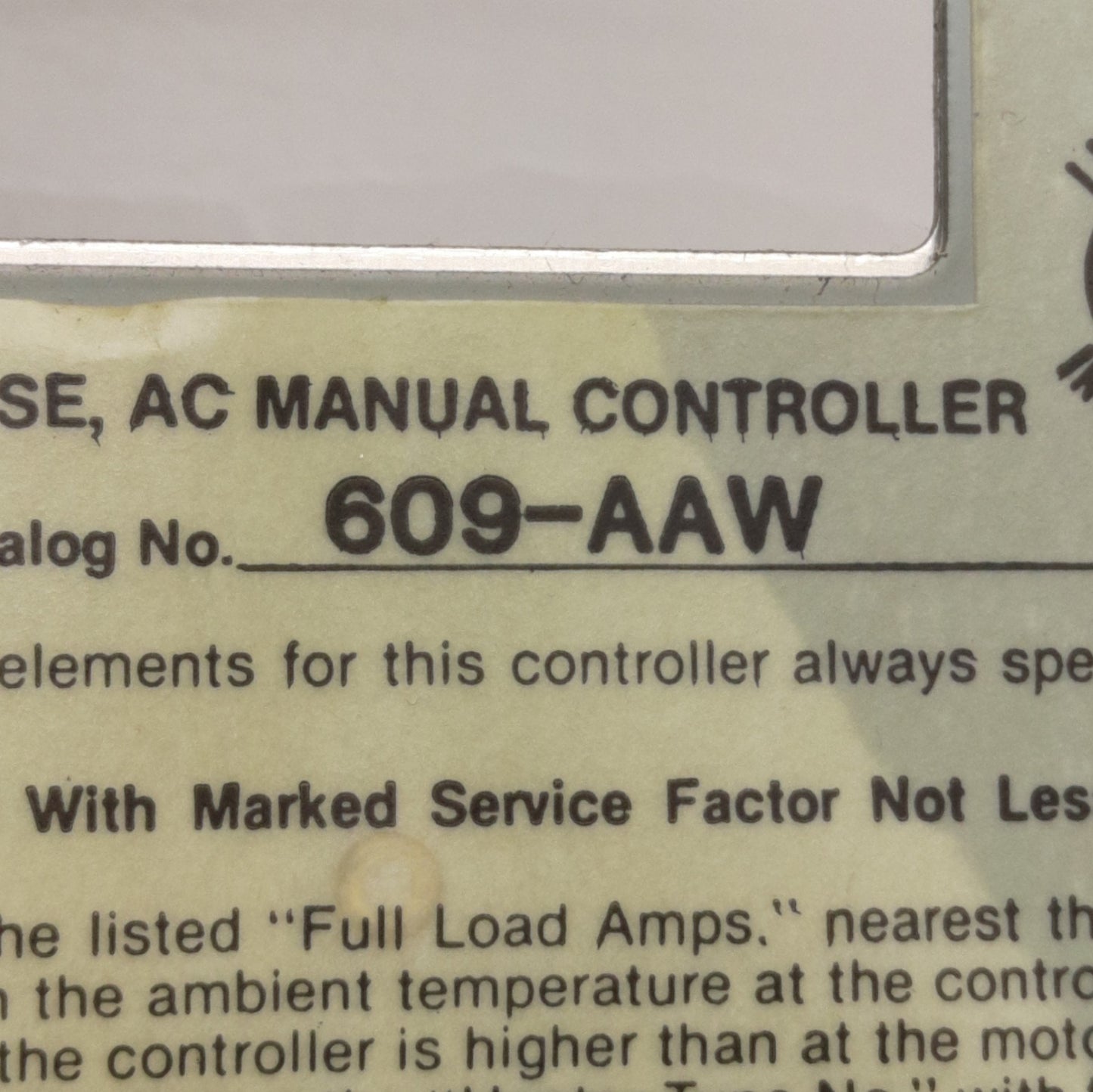 Used Allen Bradley 609-AAW Manual Motor Starter, Size 0, 3-Phase, 5HP 460-575VAC