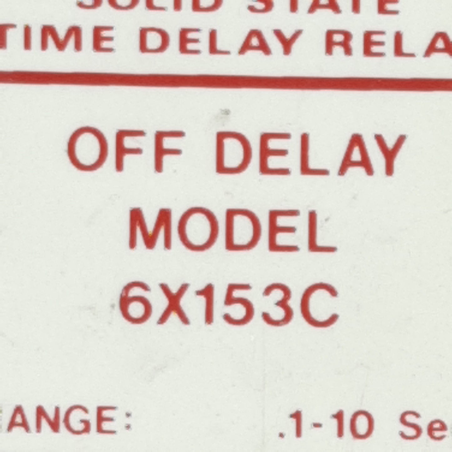 Used Dayton 6X153C Solid-State Time Delay Relay, .1-10sec Range, 120VAC In, 11-Pin