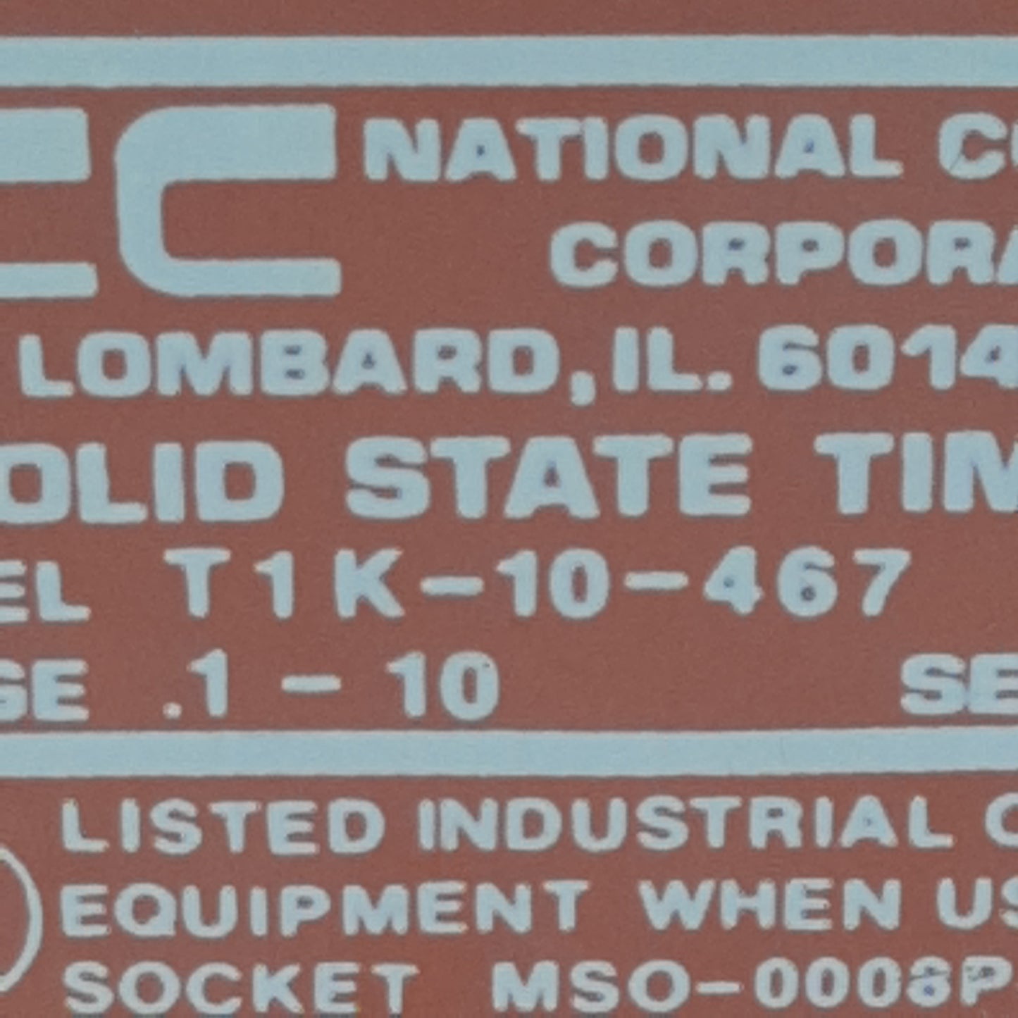 Used NCC T1K-10-467 Solid-State Time Delay Relay 0.1-10sec Range, 1PH 24VAC In, 8-Pin