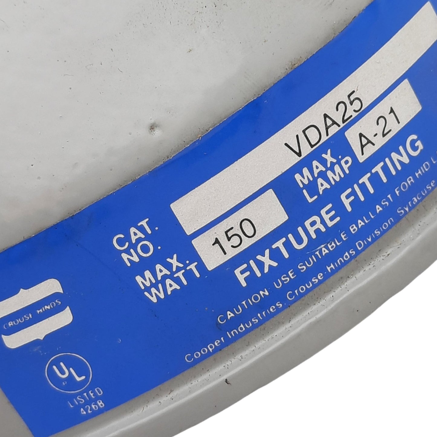 Used Crouse Hinds VDA25 Pendant Body Mount, 3/4" Hub, Max. Watt 150, Size: A-21