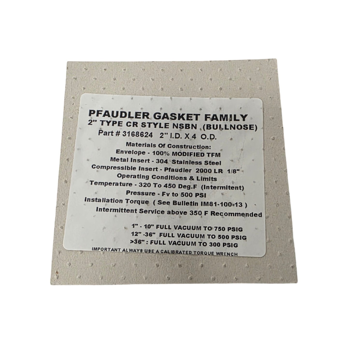 New Pfaudler 3168624 2" Type CR Style NSBN Bullnose Gasket 2" I.D. x 4" O.D.