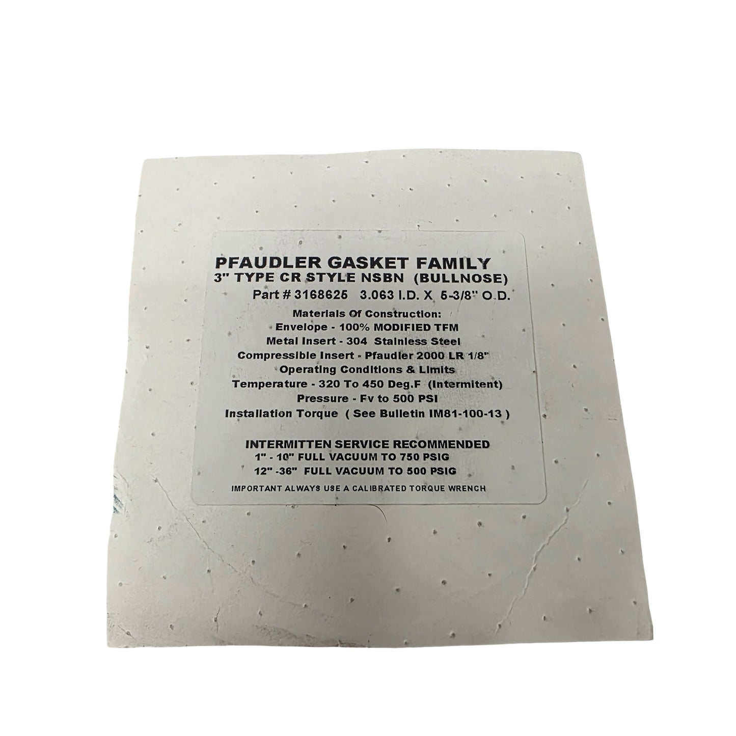 New Pfaudler 3168625 3" Type CR Style NSBN Bullnose Gasket 3.063" I.D. x 5-3/8" O.D.