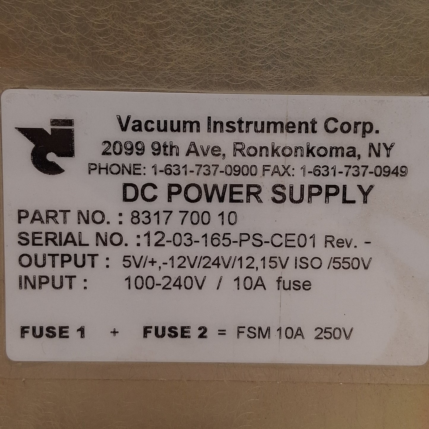 Used Vacuum Intruments 8317-700-10 DC Power Supply, 100-240VAC IN, 5-24VDC OUT