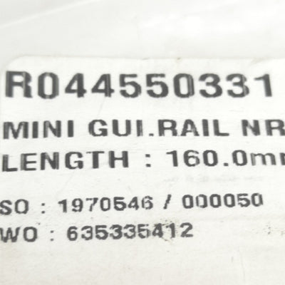 New Rexroth R044550331 Miniature Linear Motion Guide Rail 160mm x 9.5mm x 15mm
