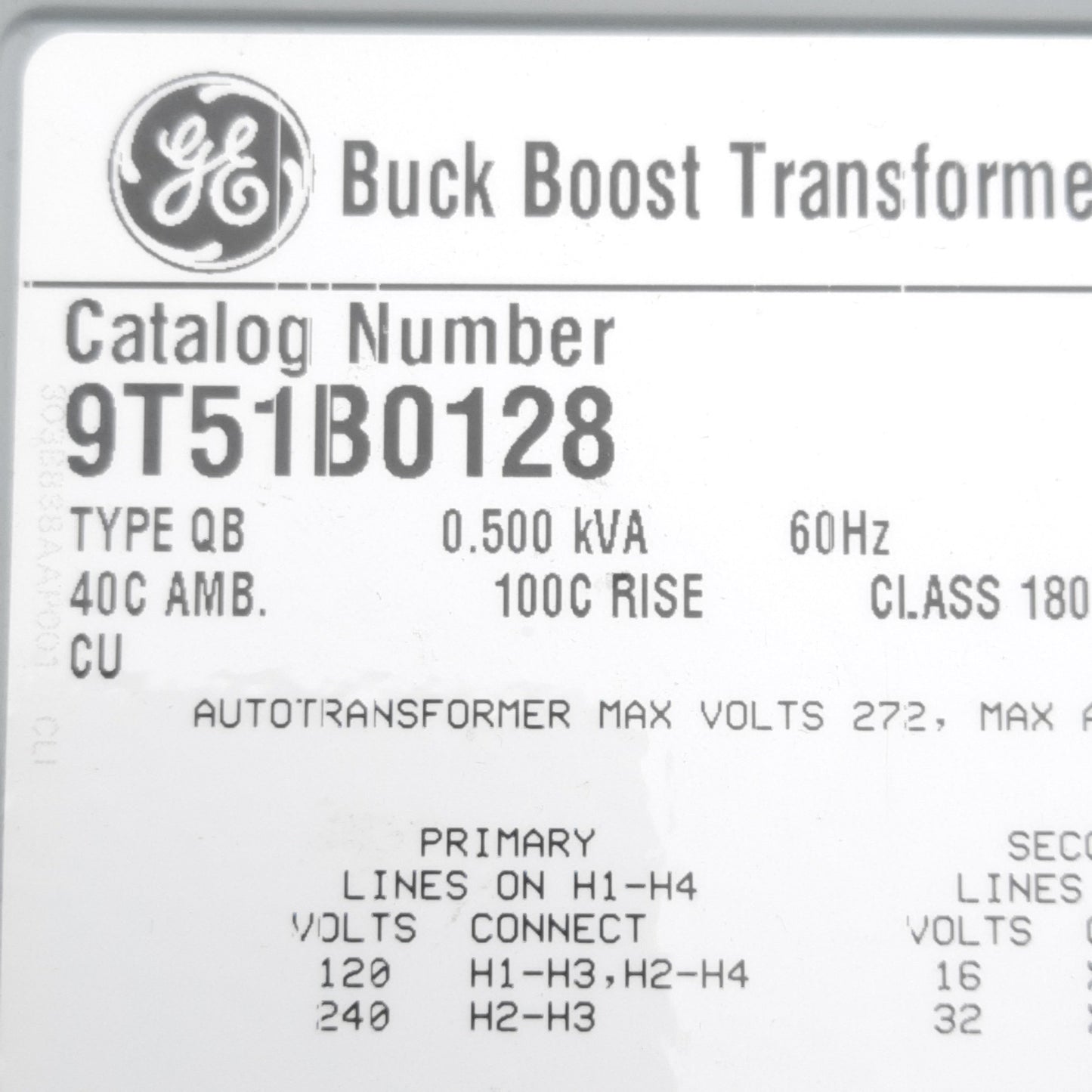Used General Electric 9T51B0128 Buck Boost Transformer, 120/240VAC Pri, 16/32VAC Sec