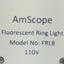 Used AmScope FRL8 Stereo Microscope Fluorescent Ring Light 110V, 8W, ø60mm ID