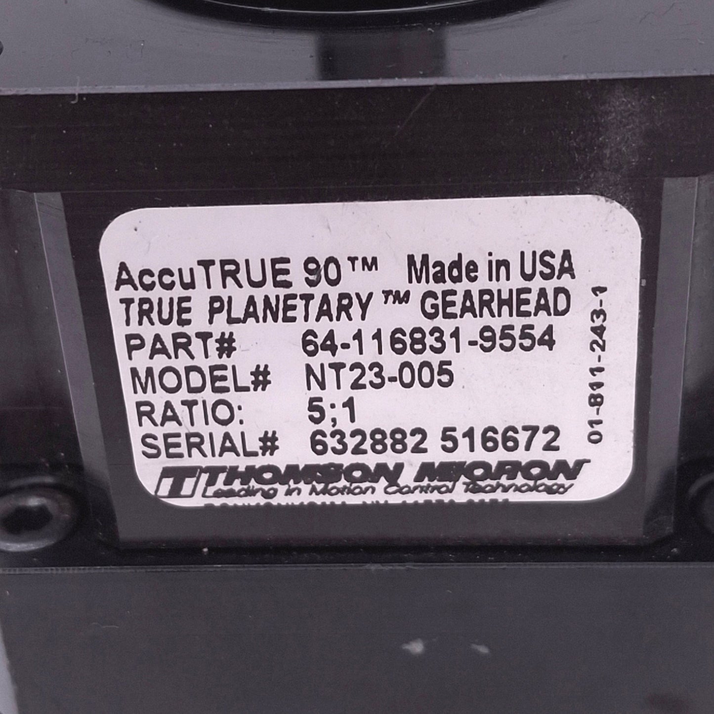 Used Thomson 64-116831-9554 NT23-005 Micron AccuTrue Planetary Gearhead, 5:1 Ratio