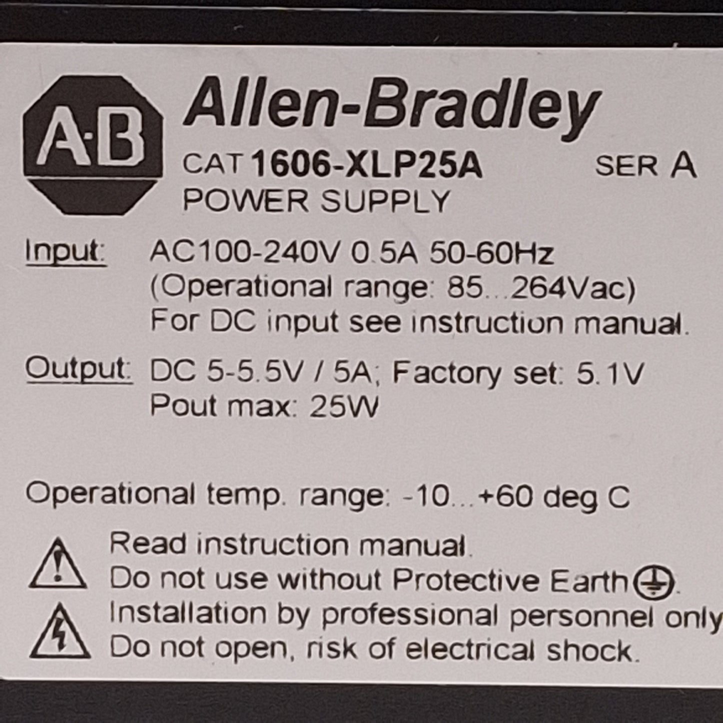 Used Allen Bradley 1606-XLP25A Power Supply, 25W, 100-240VAC Input, 5-5.5VDC Output