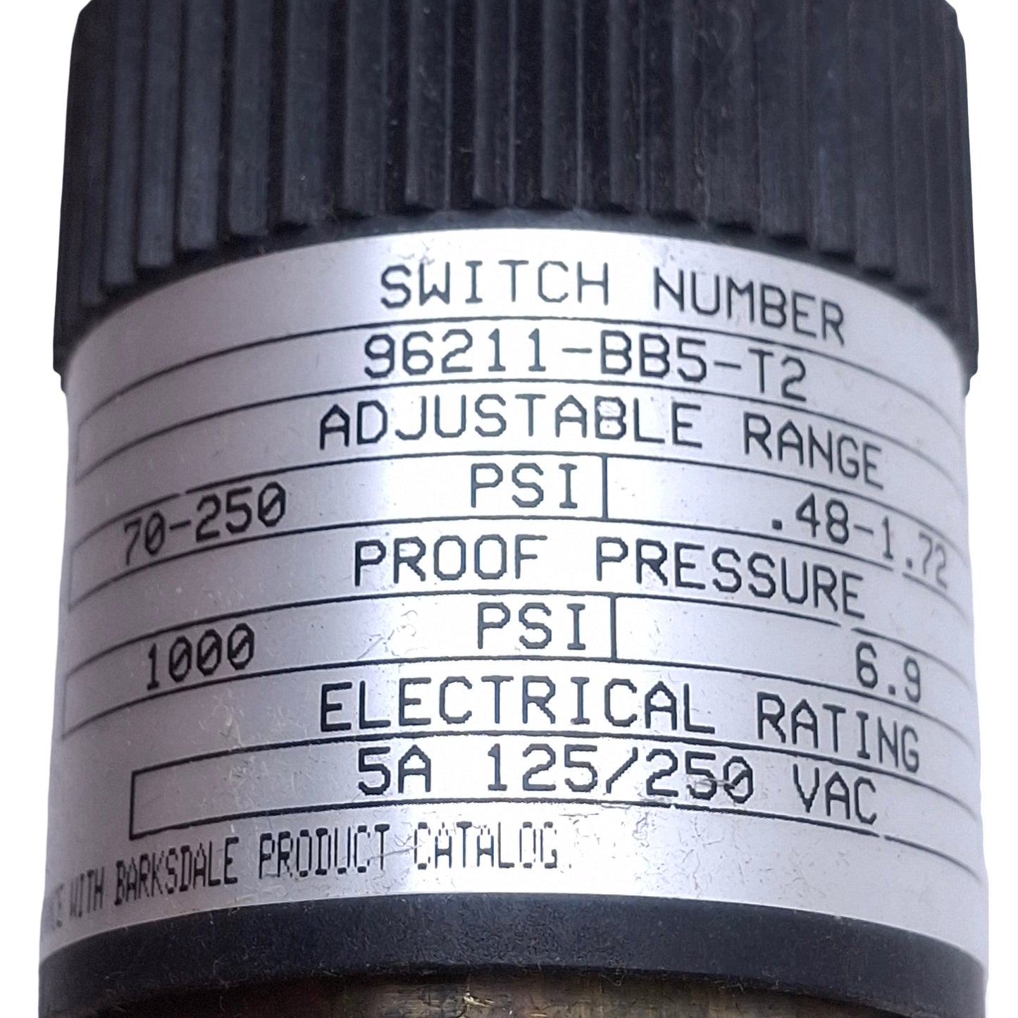 Used Barksdale 96211-BB5-T2 Pressure Switch, SPDT 5A 125/250VAC, 1/4in NPT, 70-250psi