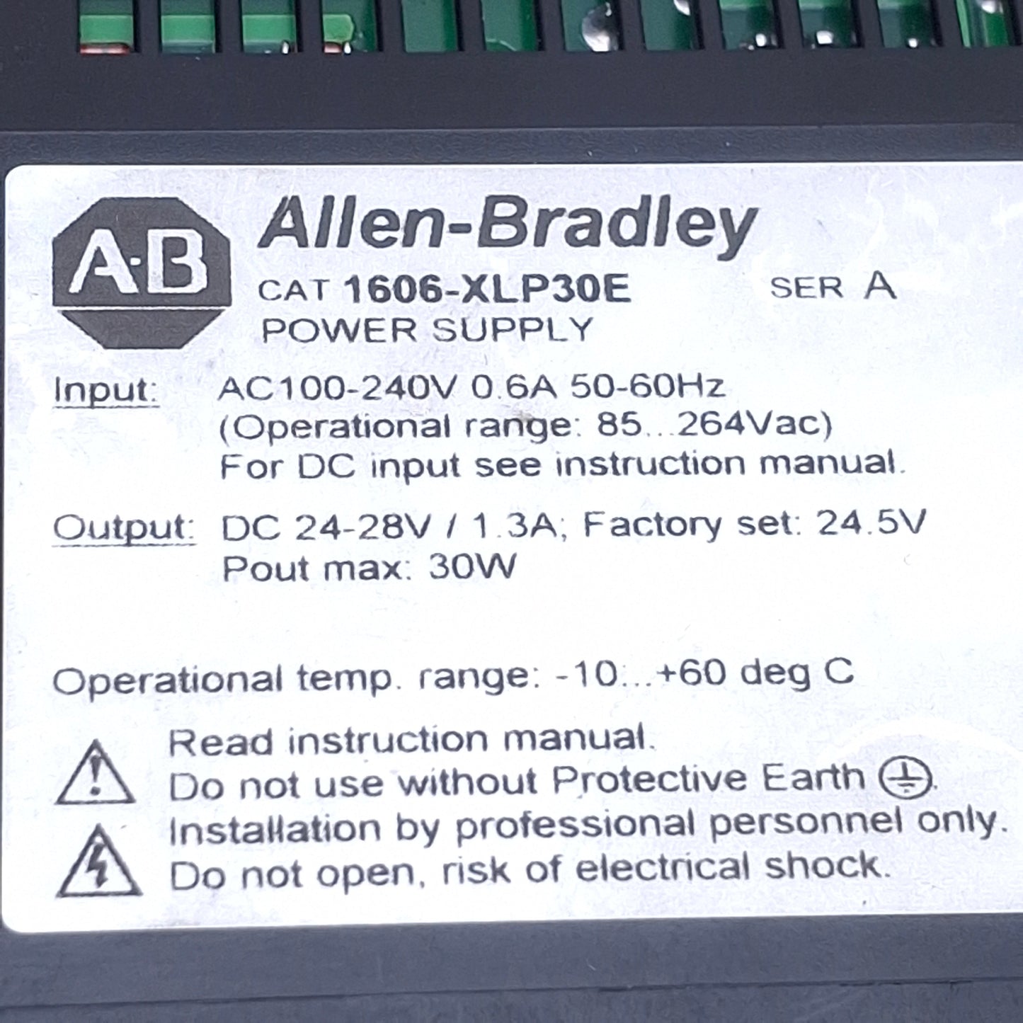 Used Allen Bradley 1606-XLP30E Power Supply 30W, 100-240VAC/110-300VDC, 24-28VDC Out