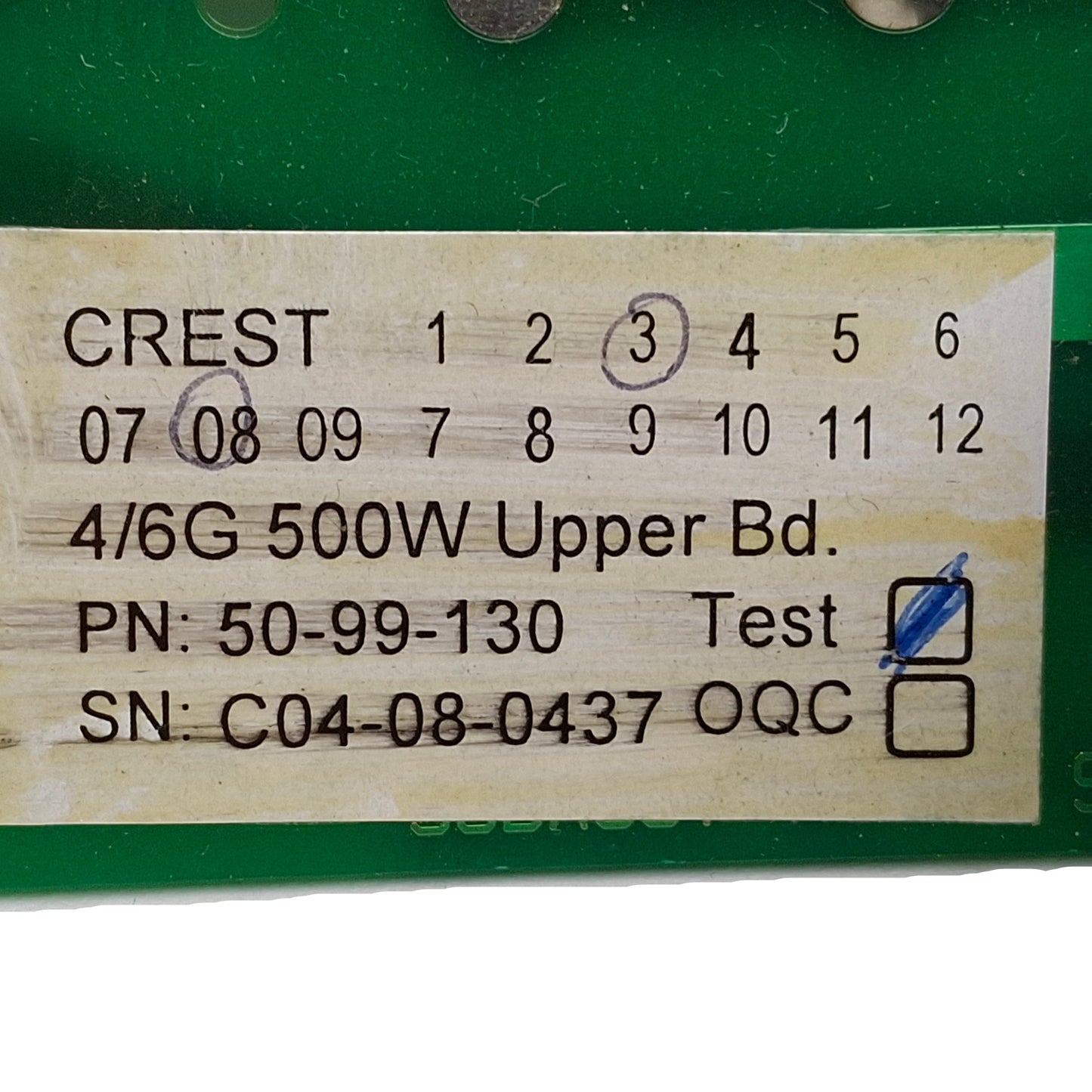 Used Crest 50-99-130 4/6G 500W Upper Board For Tru-Sweep Genesis Ultrasonic Generator