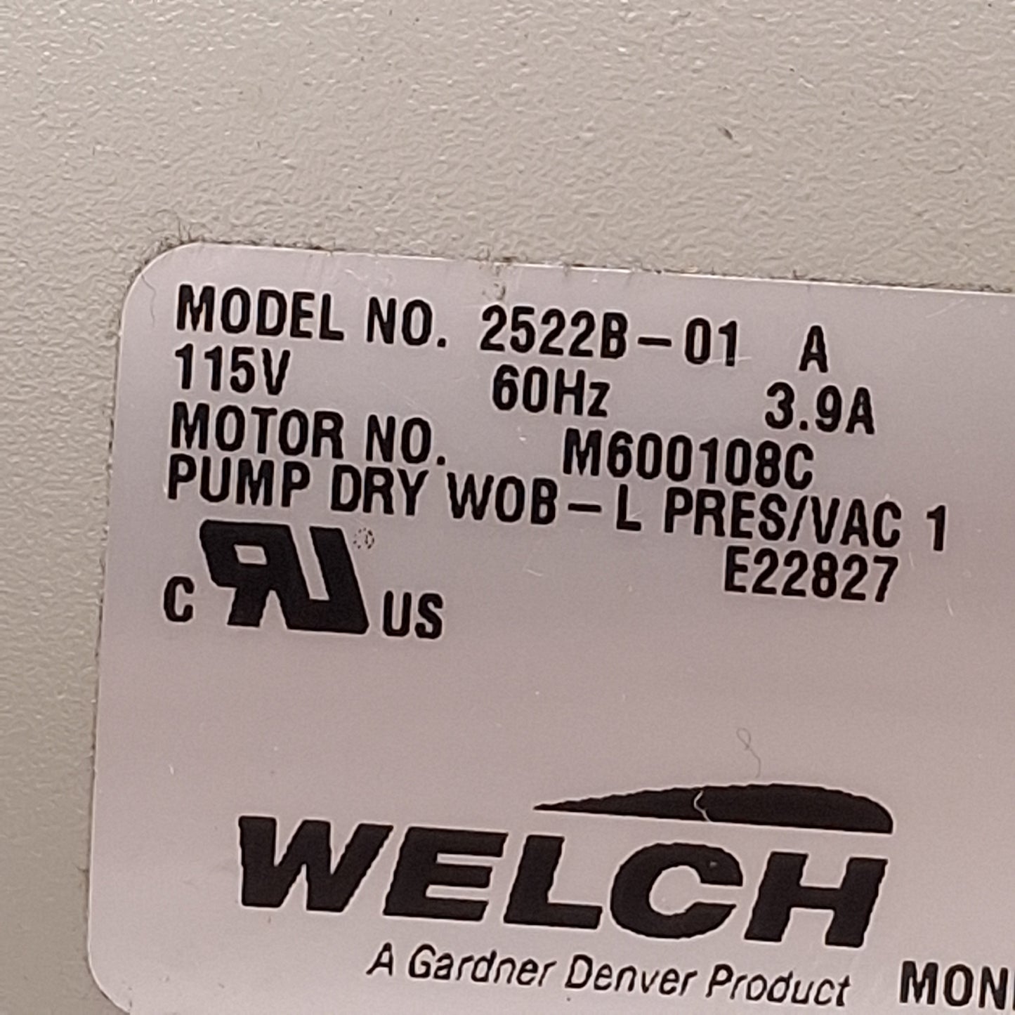 Used Welch 2522B-01 Dry WOB-L Piston Pressure & Vacuum Pump 115VAC 60Hz, 22LPM