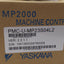 New Yaskawa PMC-U-MP23S04L2 Multi Axis Controller, Single Slot 4/8/16 Axes, 1A 24VDC