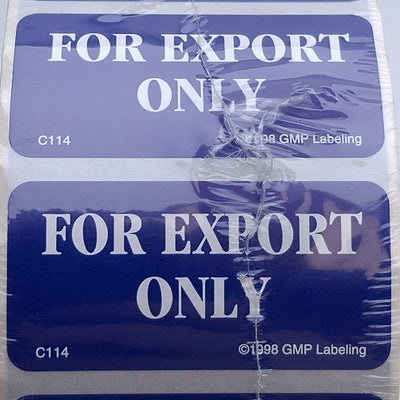 New GMP Labeling C114 For Export Only Label 1000/Roll, 2 x 1in Rectangle, Semi-Gloss
