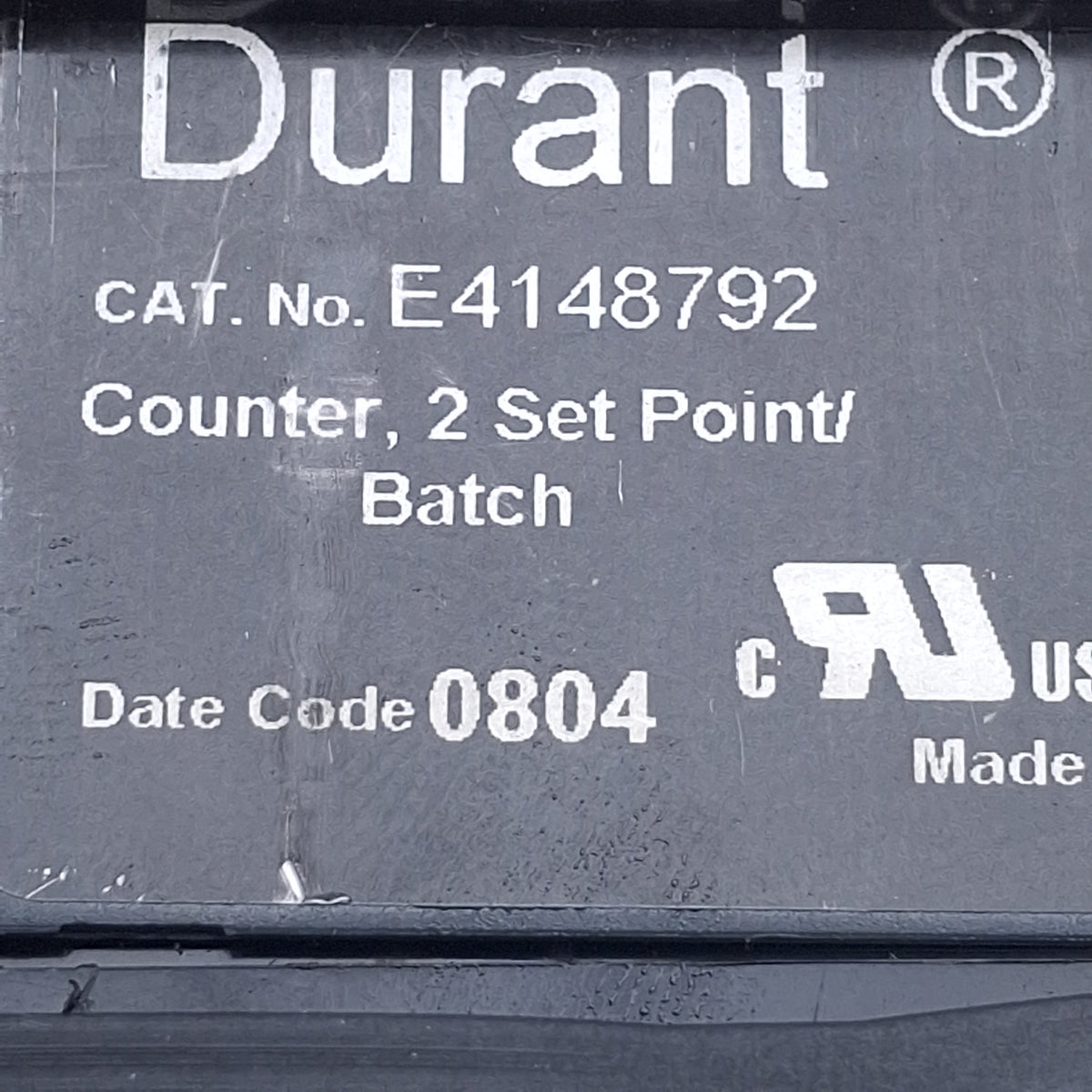 Used Durant E4148792 Electronic Counter, PNP/NPN, 94-240VAC/12-24VDC *Cracked Frame*