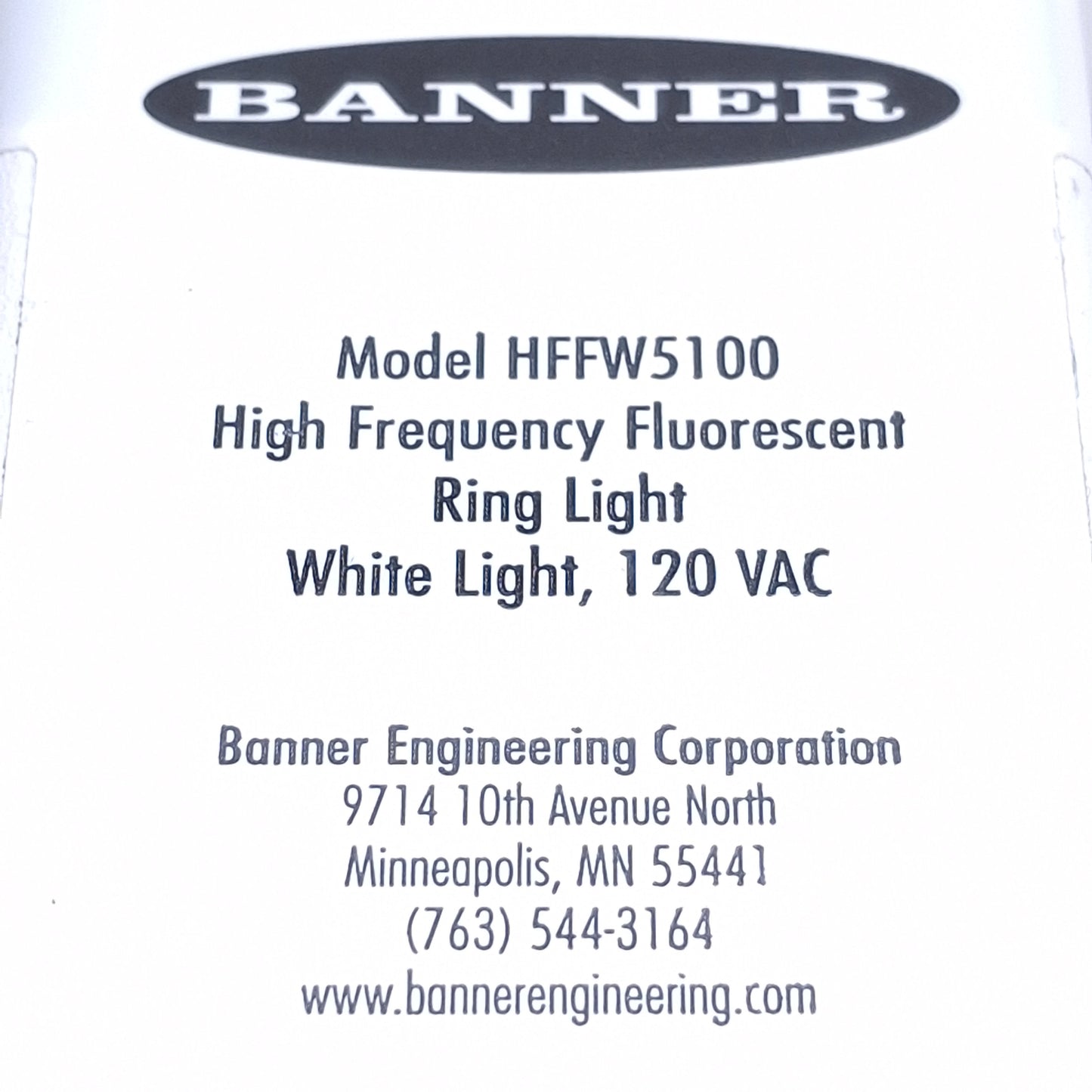 Used Banner HFFW5100 Florescent Right Light For PresencePLUS Vision Sensors, 120VAC
